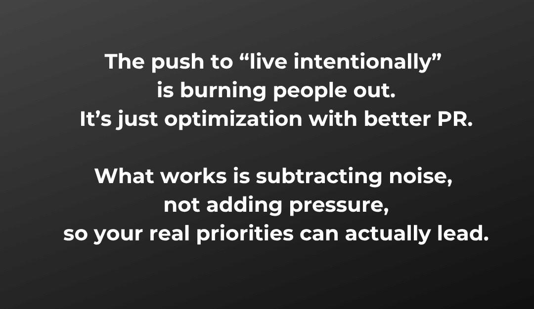 How ‘Intentional Living’ Became Another Hustle